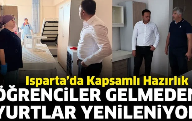 Isparta’da öğrenci yurtlarında yeni dönem hazırlığı