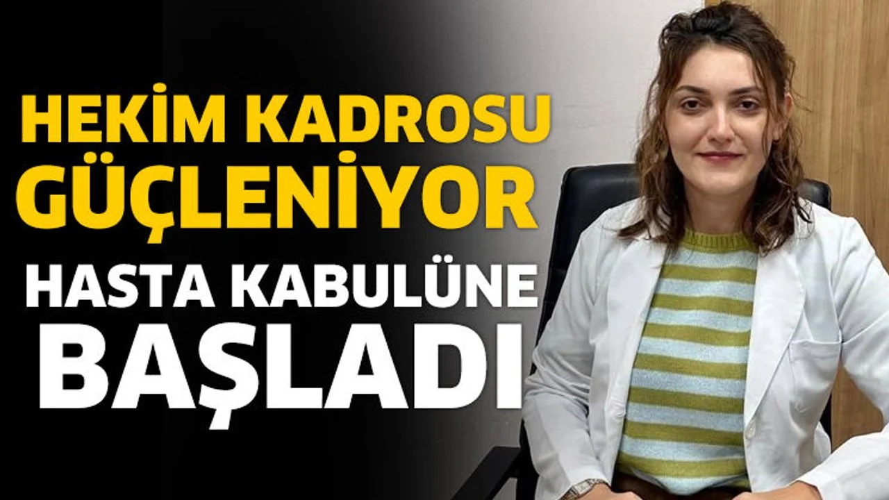 Op. Dr. Sümeyye Yayla, hasta kabulüne başladı