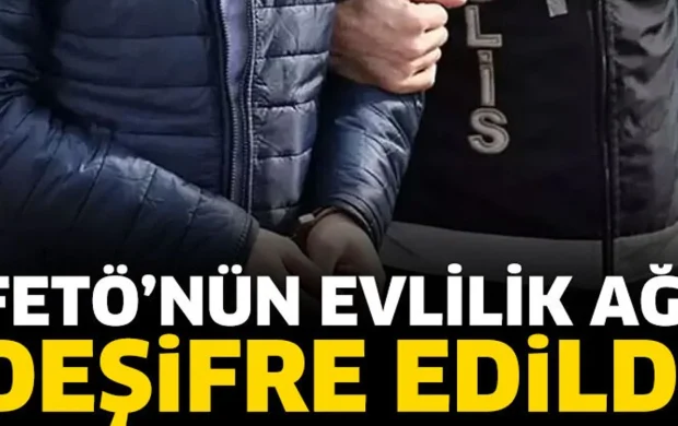 FETÖ’nün evlilik ağı deşifre edildi