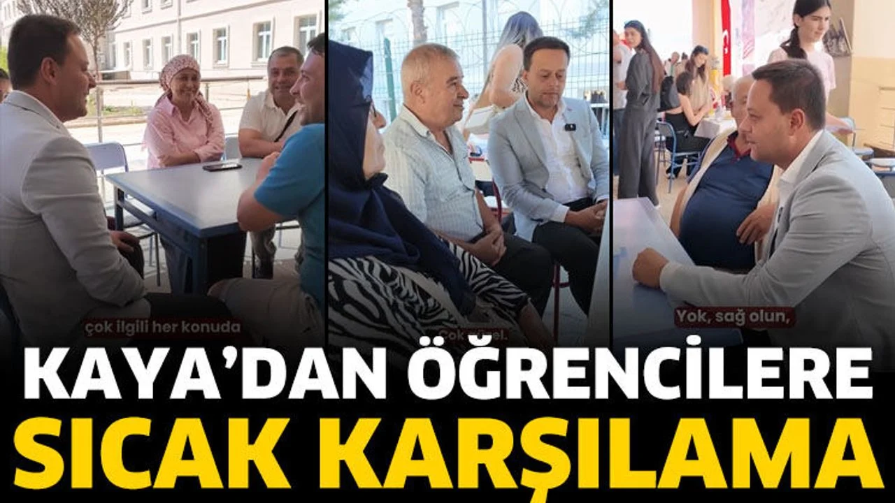 Kaya’dan öğrencilere sıcak karşılama