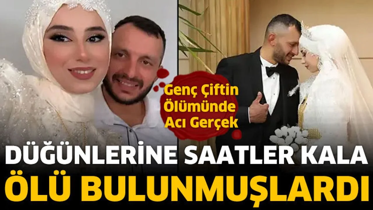 Genç çiftin ölümünde acı gerçek