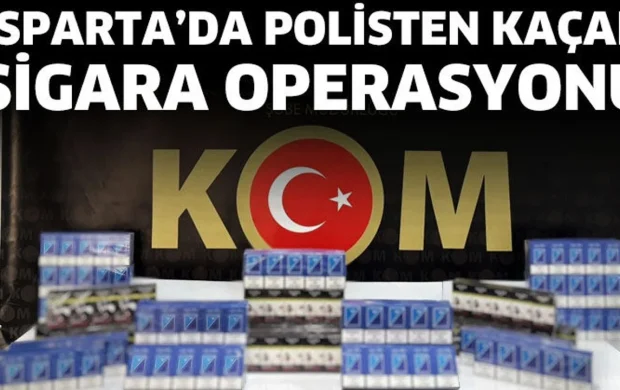 Isparta’da polisten kaçak sigara operasyonu