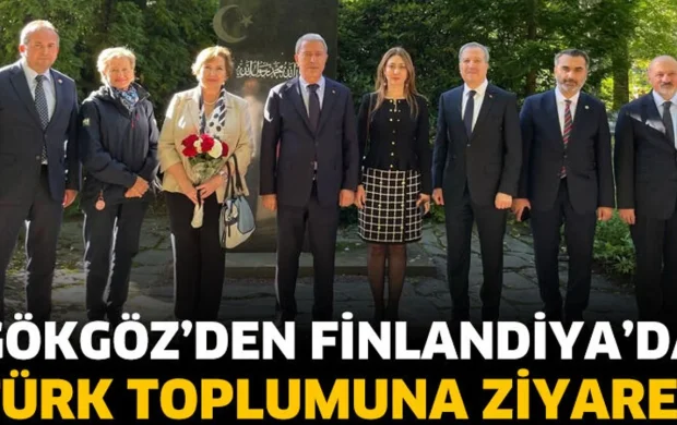 Gökgöz’den Finlandiya’da Türk toplumuna ziyaret