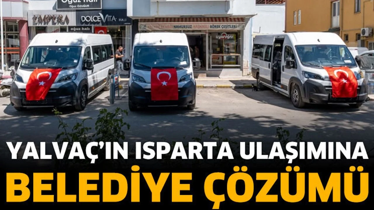 Yalvaç-Isparta Arasında Belediye Seferleri Başlıyor