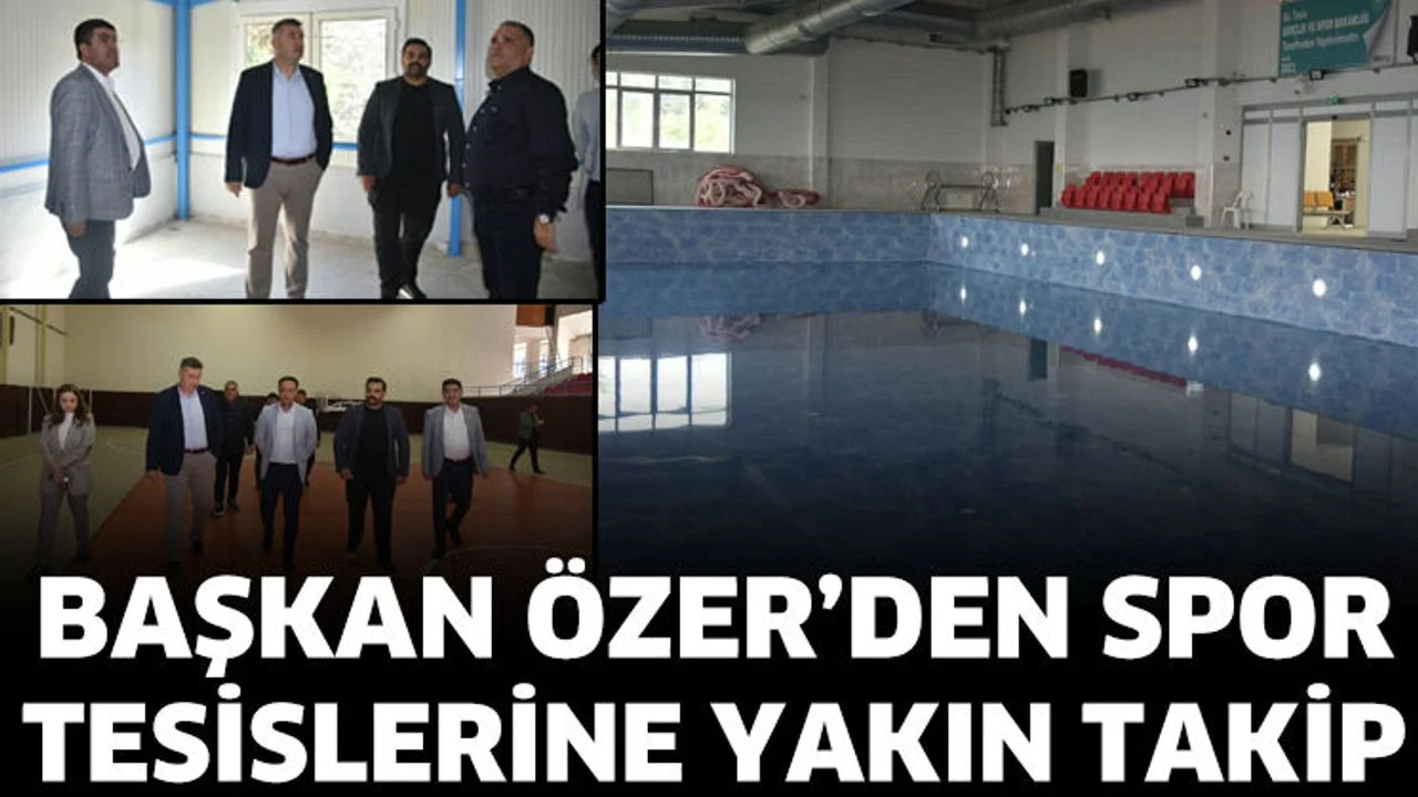 Başkan Özer Spor Tesislerindeki Çalışmaları Yerinde İnceledi