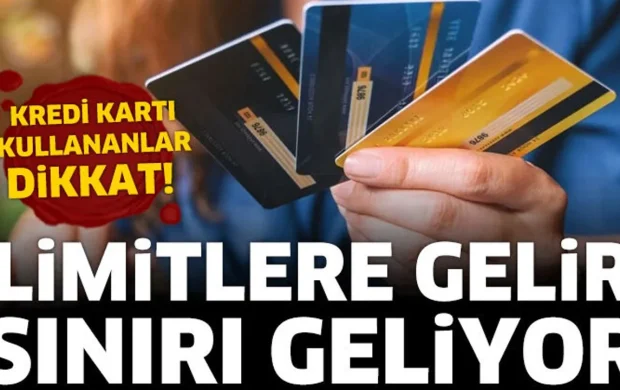 Kredi kartı kullananlar dikkat! Limitlere gelir sınırı geliyor