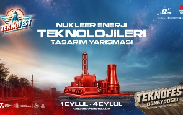 Nükleer teknolojilerde genç mühendislerin tasarımları yarışacak