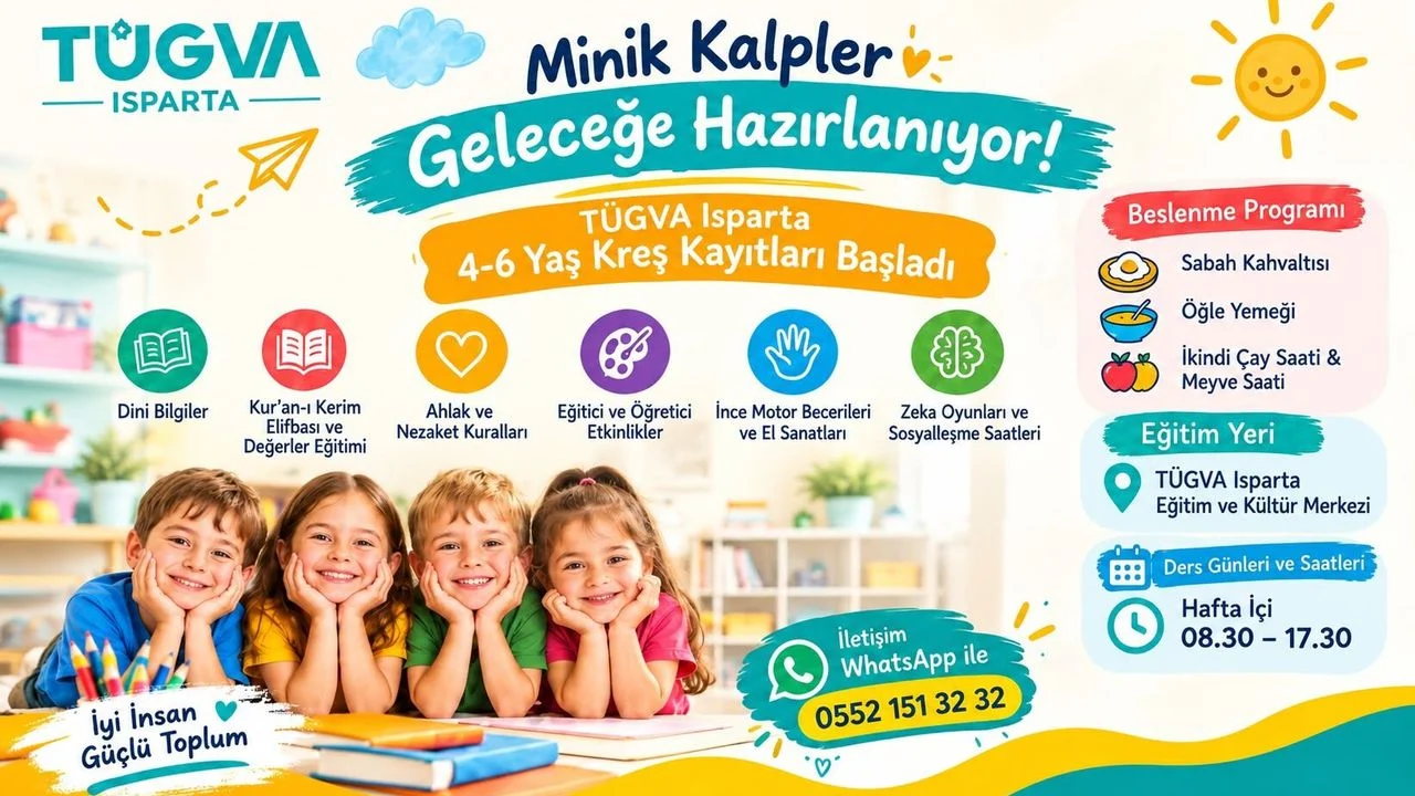 TÜGVA Isparta’da 4-6 Yaş Kreş Kayıtları Başladı