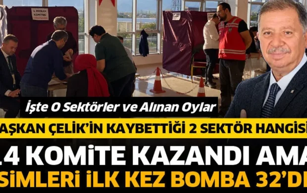 Başkan Çelik hangi sektörlerde kazandı? İlk kez Bomba 32'de