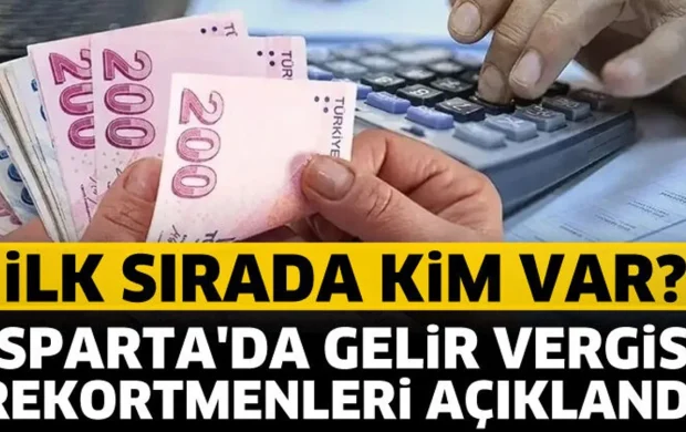Isparta'da gelir vergisi rekortmenleri açıklandı