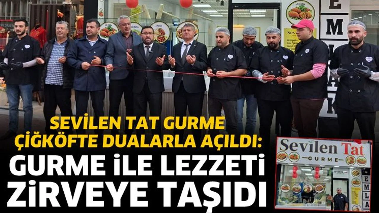 Sevilen Tat Gurme Çiğköfte Dualarla Açıldı