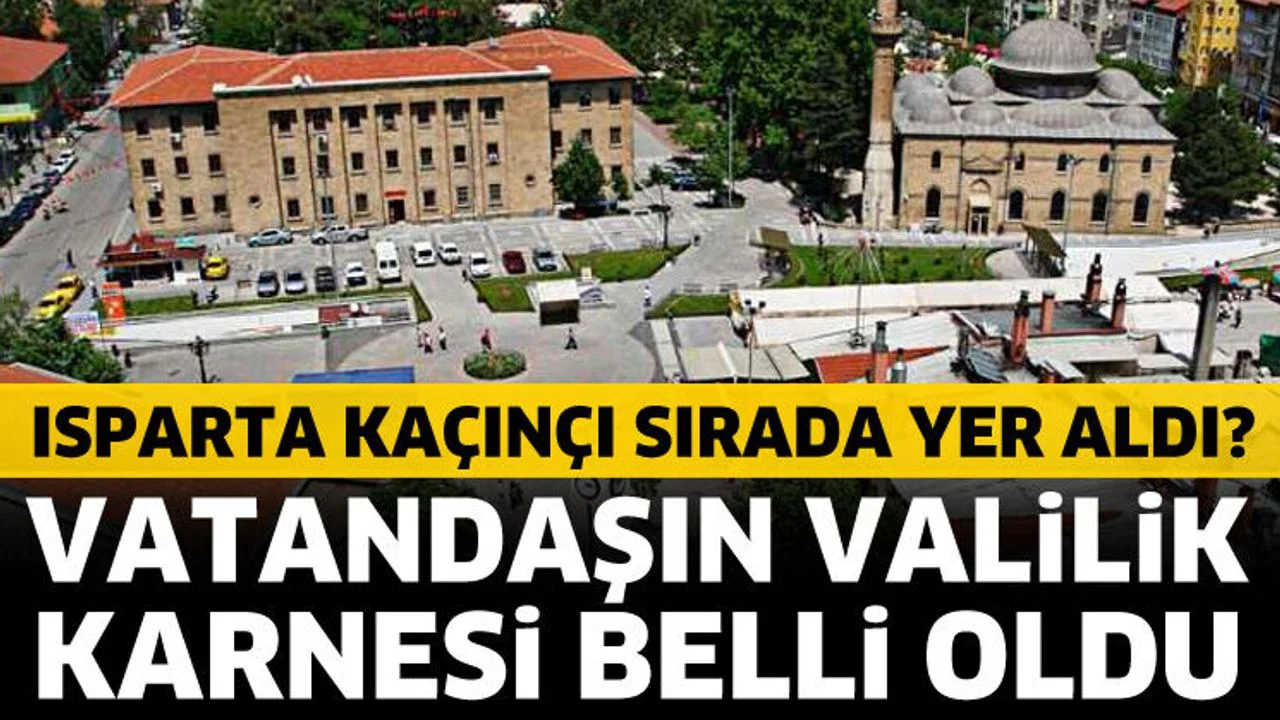 Vatandaşın valilik karnesi belli oldu