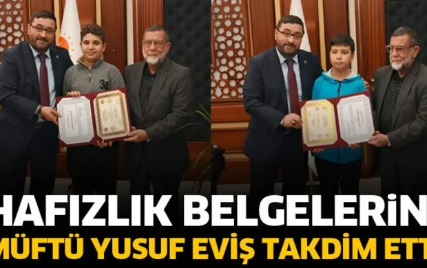 Hafızlık belgelerini Müftü Yusuf Eviş takdim etti