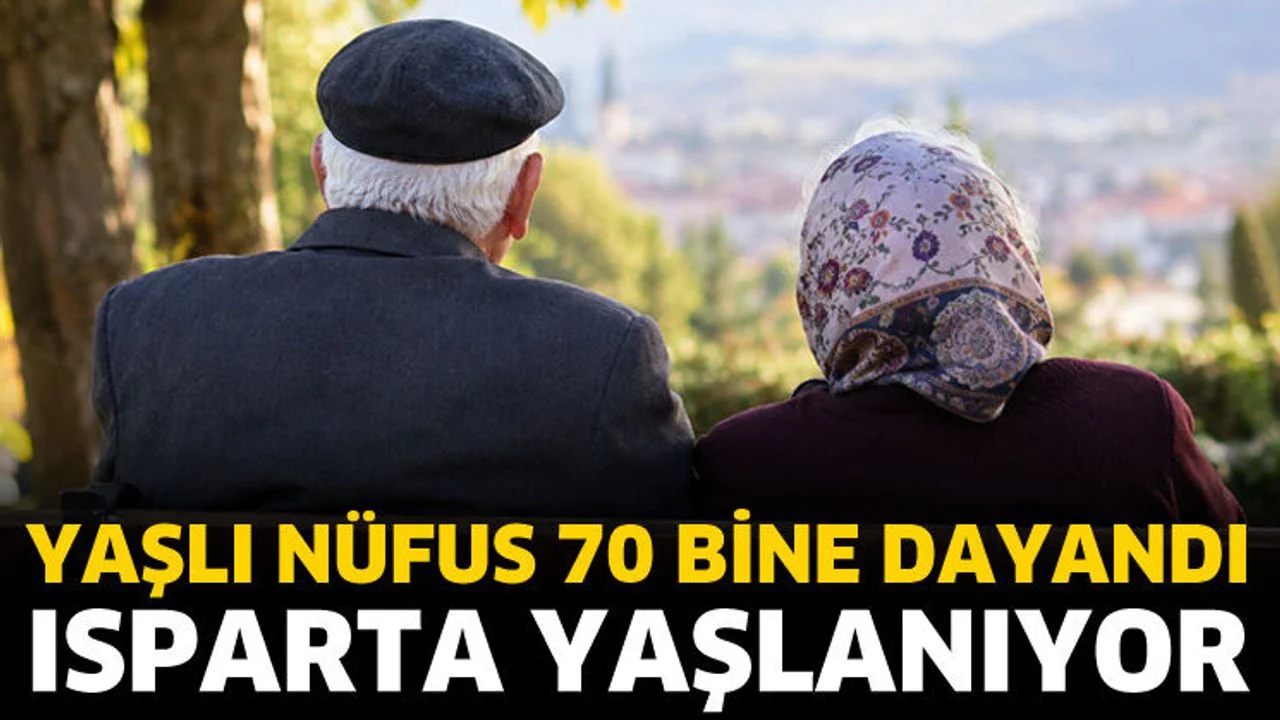 Isparta yaşlanıyor