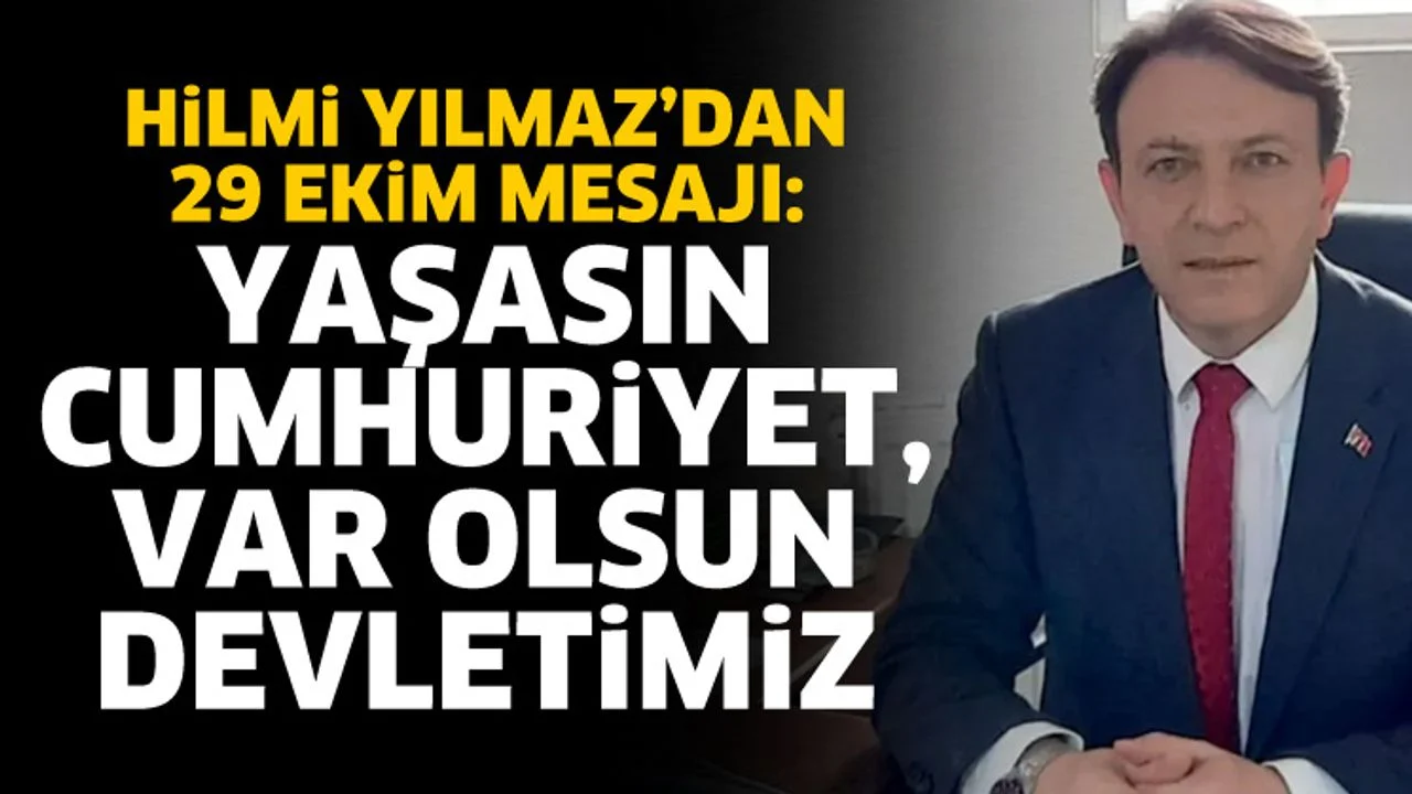 Yaşasın Cumhuriyet, var olsun devletimiz