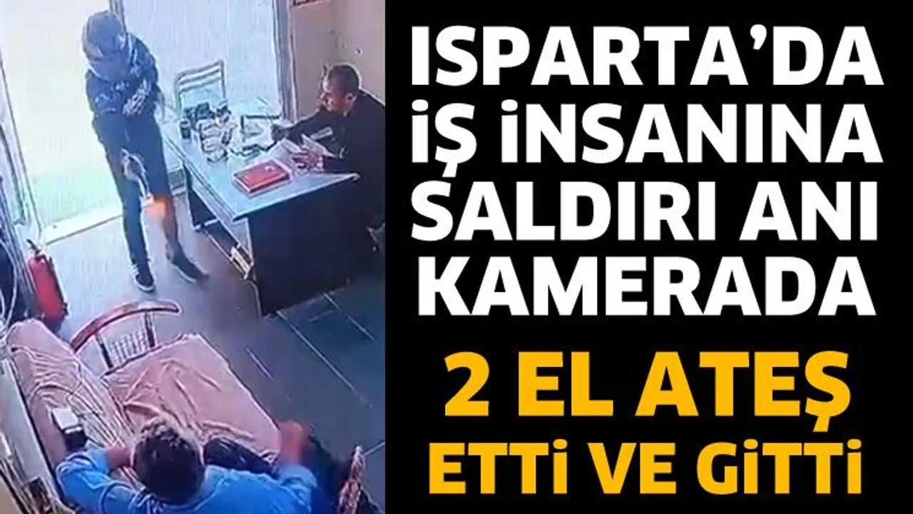 Isparta'da iş insanına saldırı anı kamerada