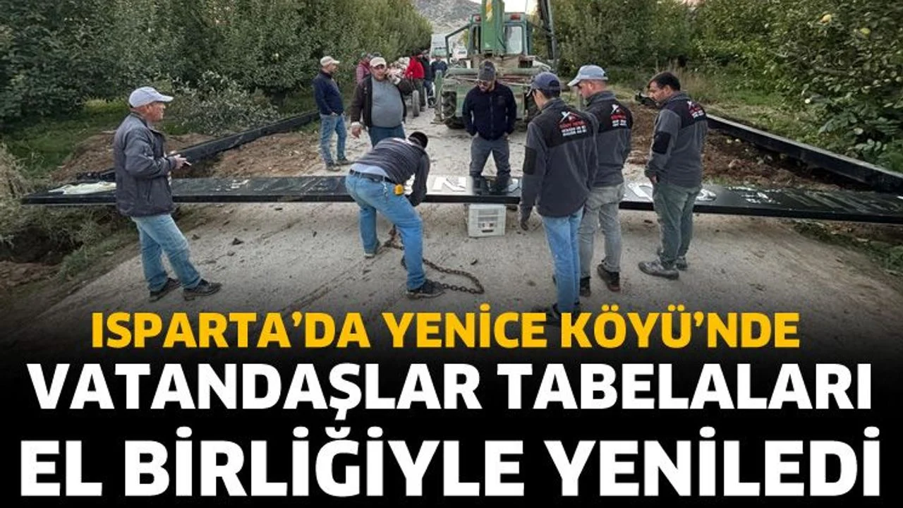 Yenice Köyü’nde vatandaşlar tabelaları el birliğiyle yeniledi