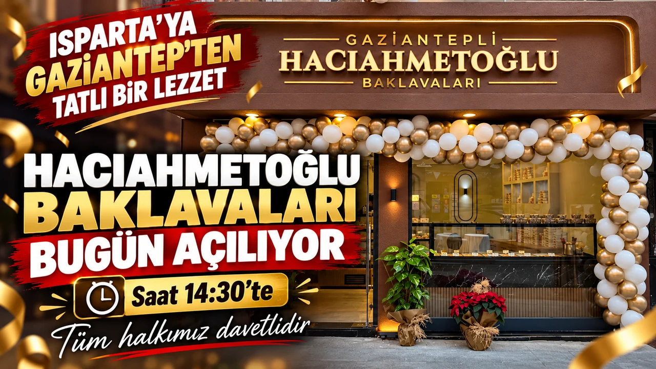 HACIAHMETOĞLU BAKLAVALARI BUGÜN AÇILIYOR