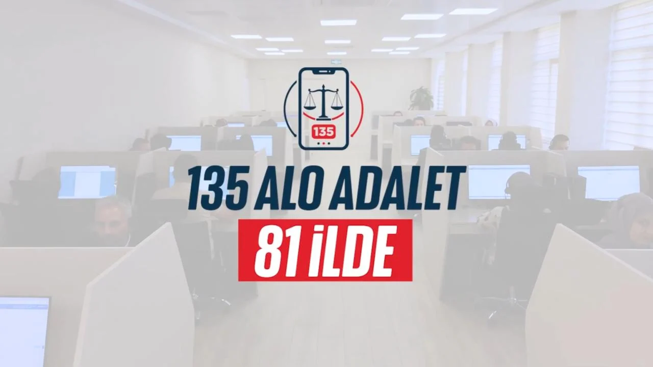 Alo Adalet 135, tüm adliyelerde hizmete sunuldu