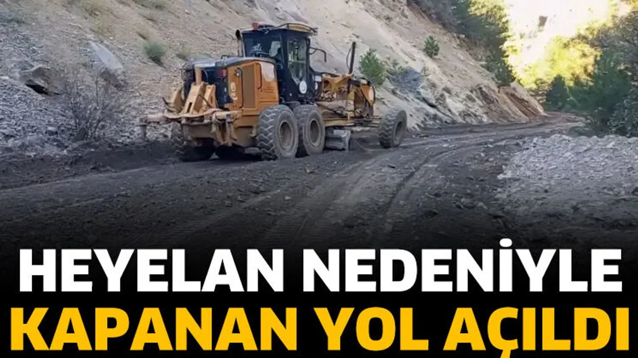 Heyelan nedeniyle kapanan yol açıldı