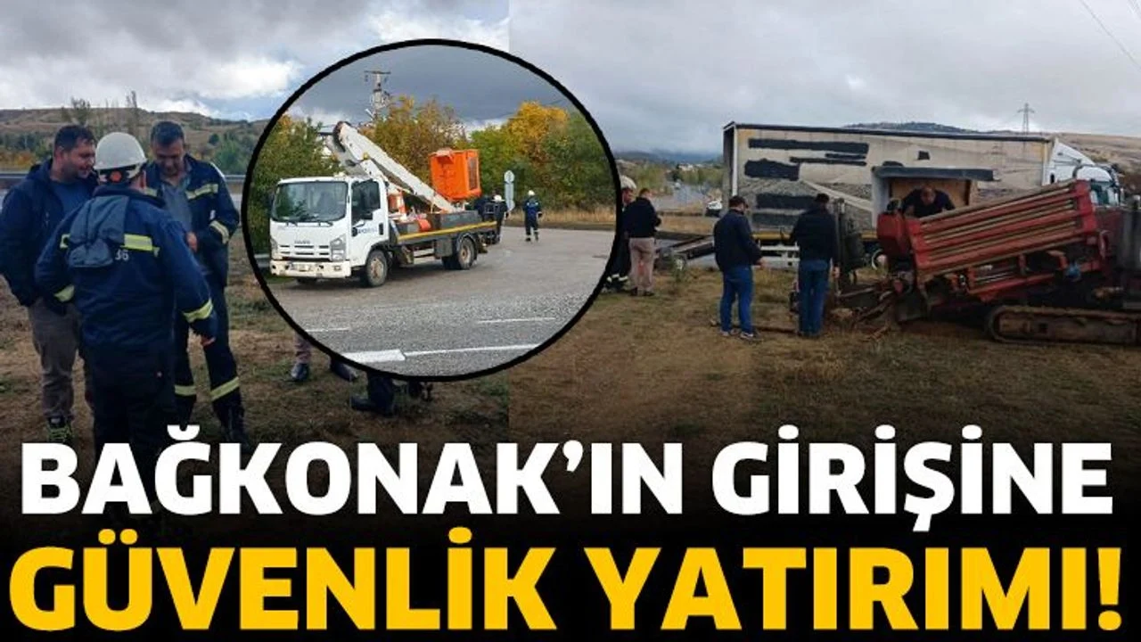 Bağkonak’ın girişine güvenlik yatırımı!