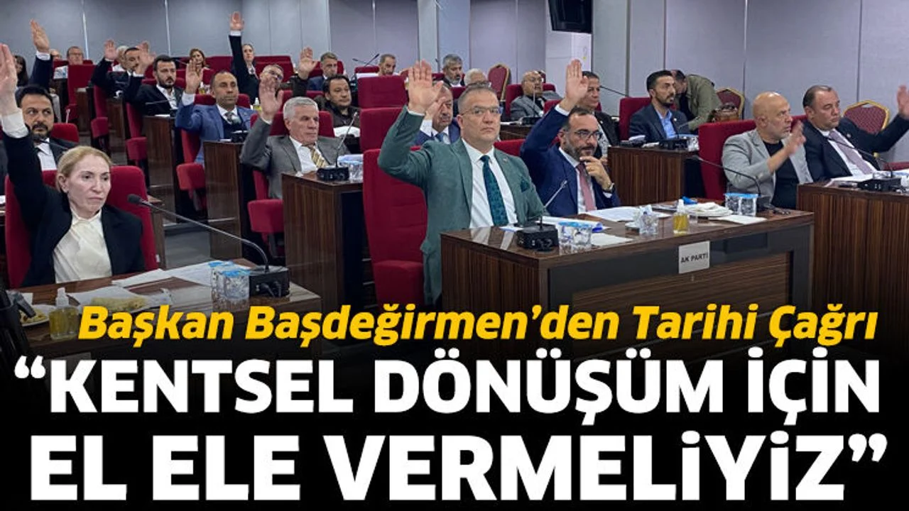 Başkan Başdeğirmen’den Tarihi Çağrı