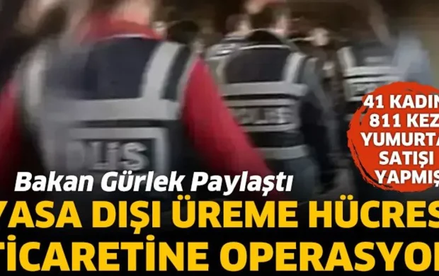 Yasa dışı üreme hücresi ticaretine operasyon; 36 gözaltı