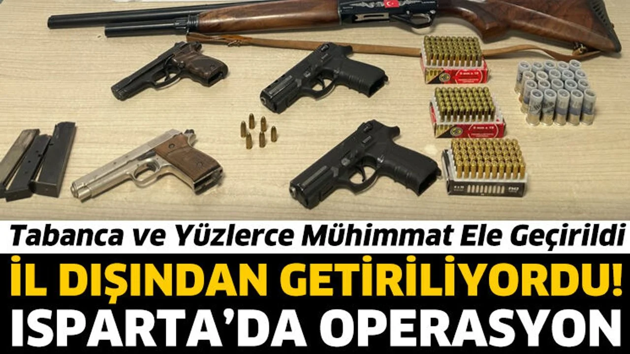 Isparta'da silah operasyonu