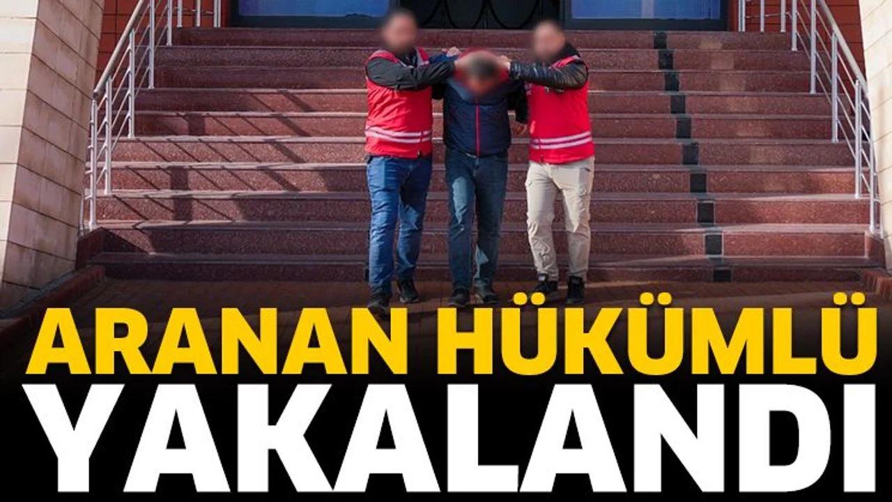 Aranan hükümlü yakalandı