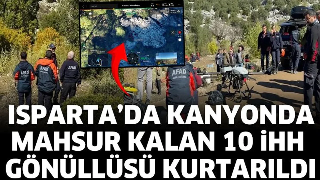 Isparta'da Kanyonda Mahsur Kalan 10 İHH Gönüllüsü De Kurtarıldı