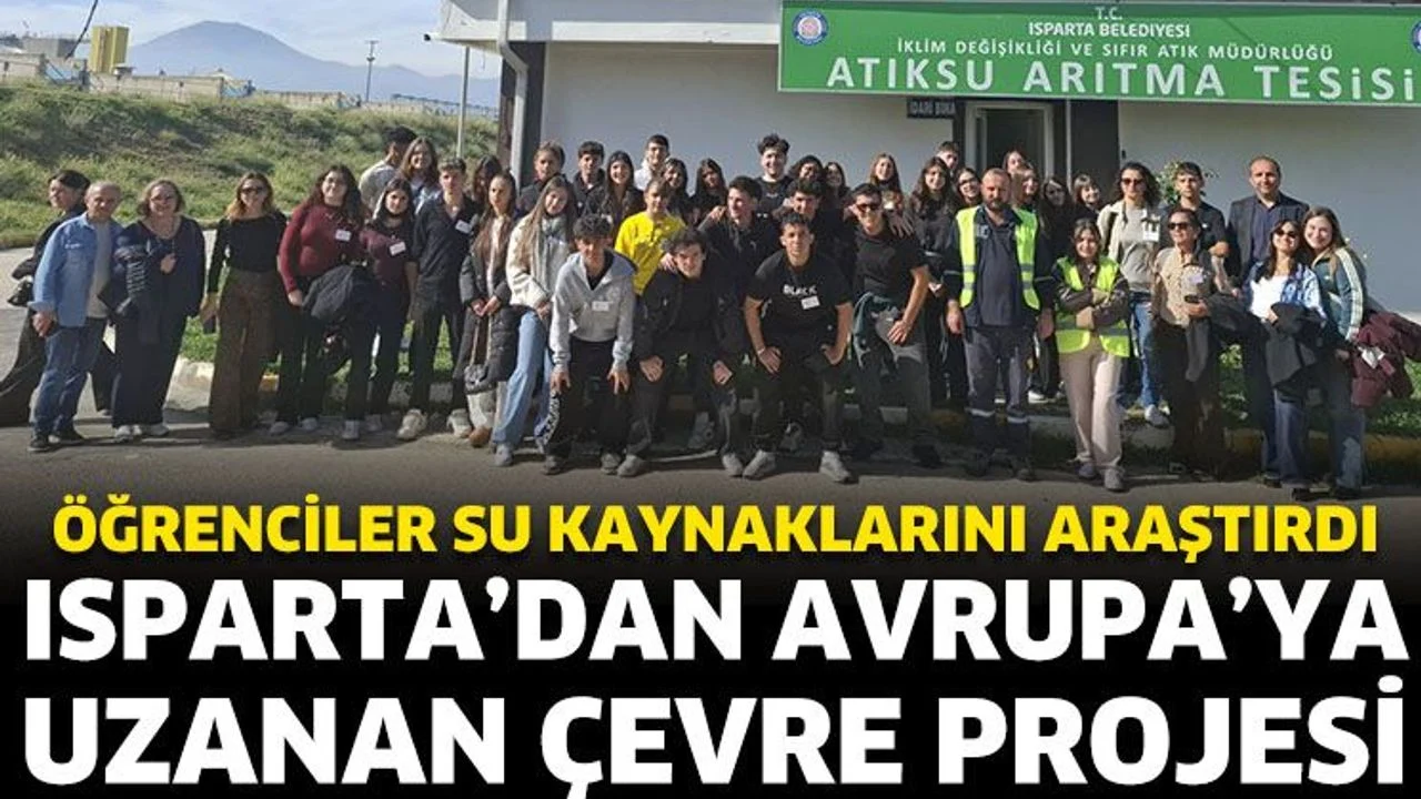 Isparta'dan Avrupa'ya Uzanan Çevre Projesi