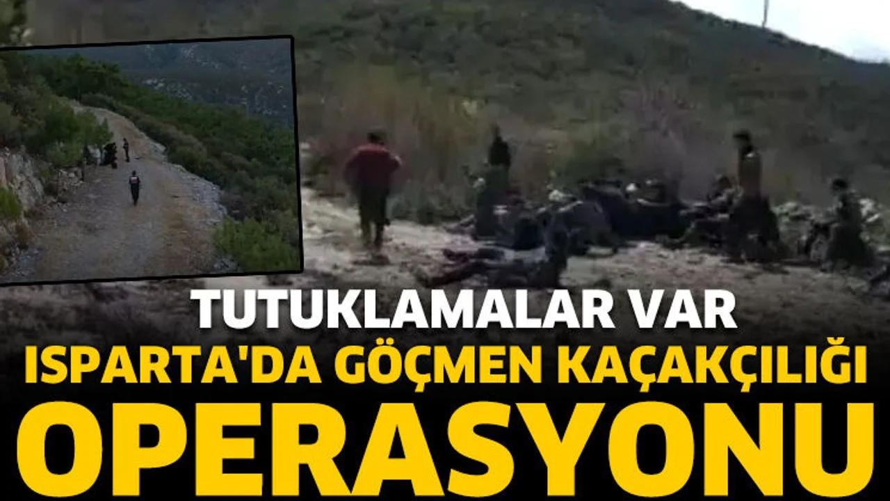 Isparta'da göçmen kaçakçılığı operasyonu