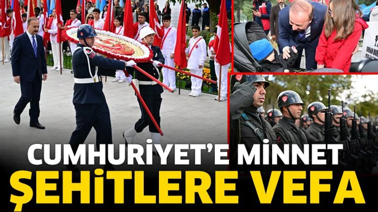 Cumhuriyet’e minnet, şehitlere vefa