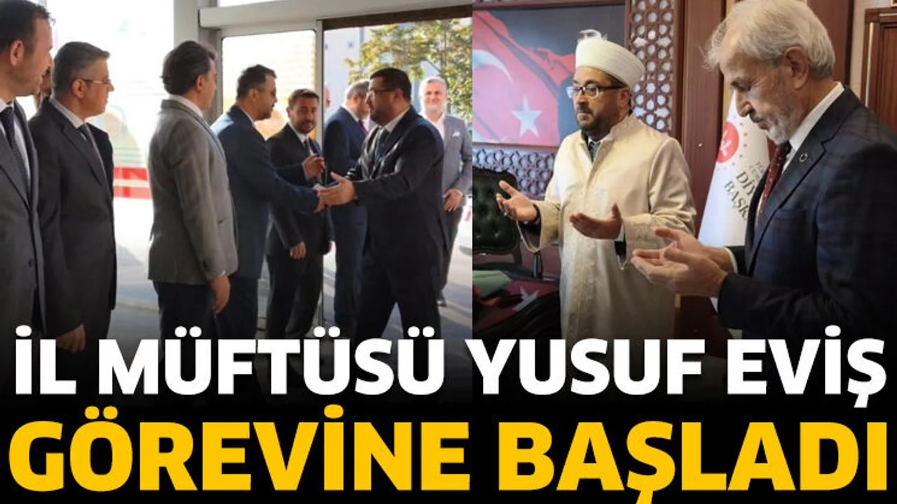 Isparta İl Müftüsü Yusuf Eviş görevine başladı