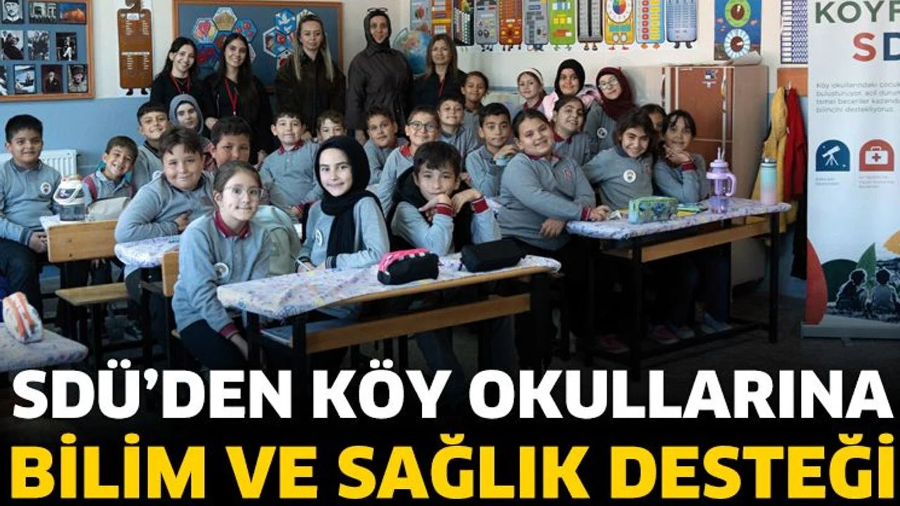 SDÜ’den Köy Okullarına Bilim ve Sağlık Desteği