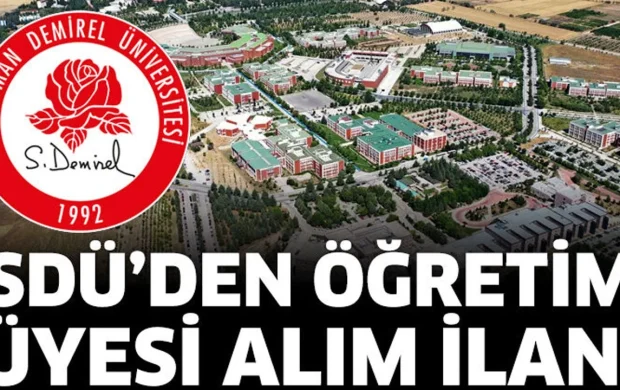 SDÜ öğretim üyesi alacak