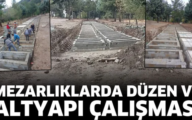 Mezarlıklarda Düzen ve Altyapı Çalışması
