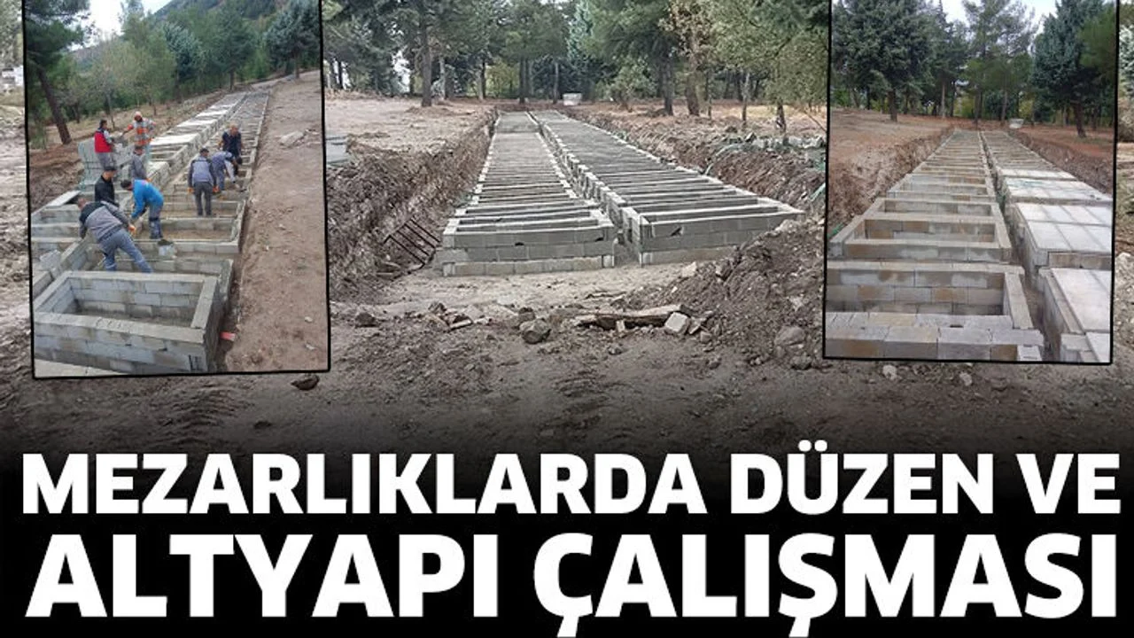 Mezarlıklarda Düzen ve Altyapı Çalışması
