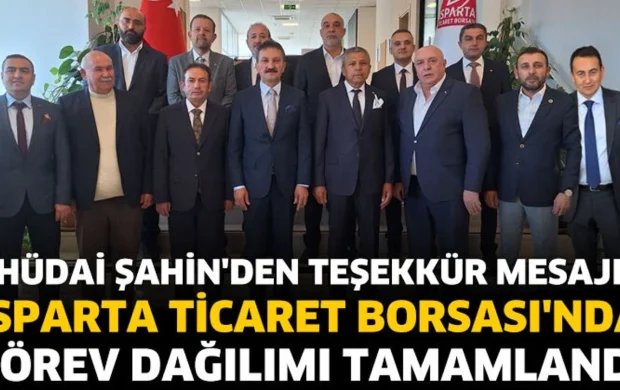 Isparta Ticaret Borsası'nda Görev Dağılımı Tamamlandı