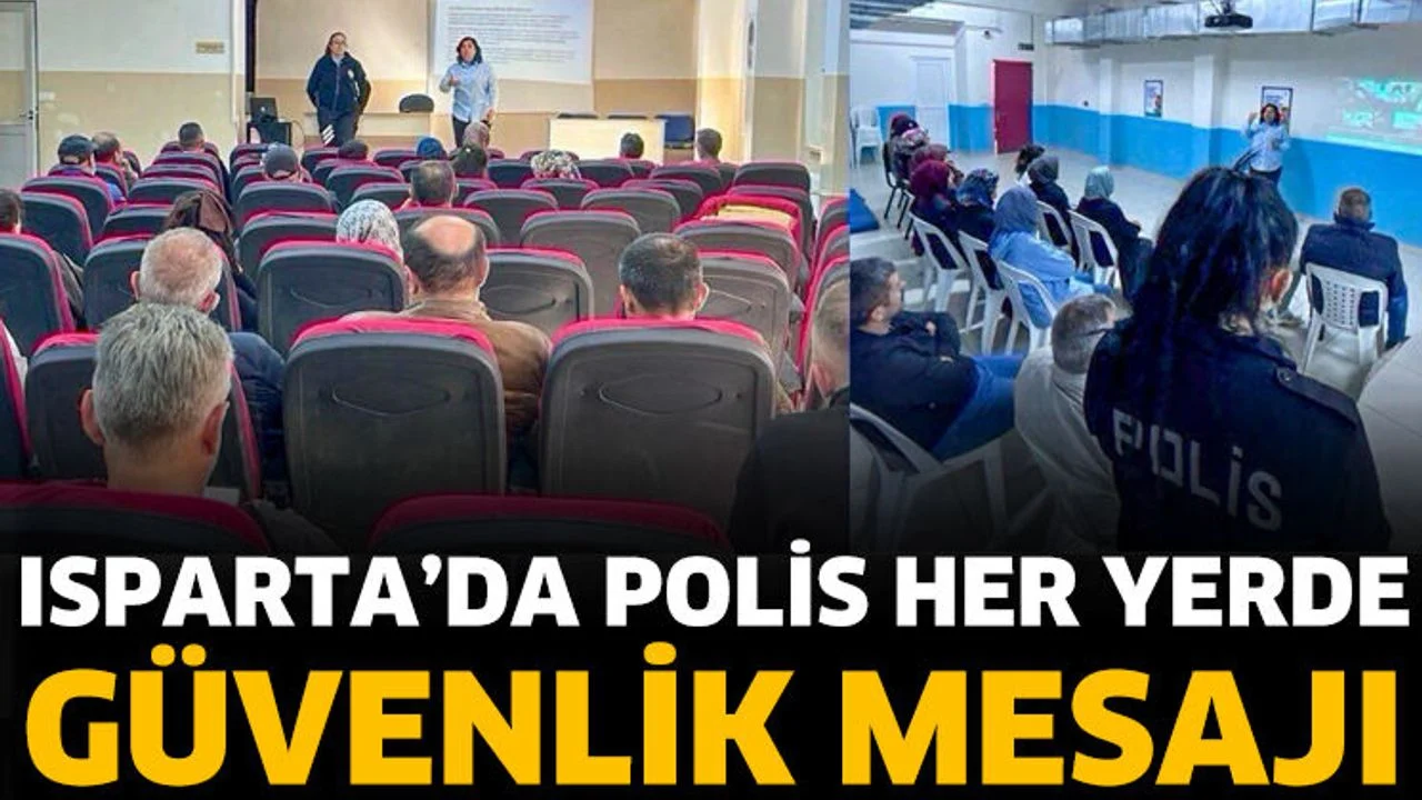 Isparta’da Polis Her Yerde: Okulda ve Pazarda Güvenlik Mesajı