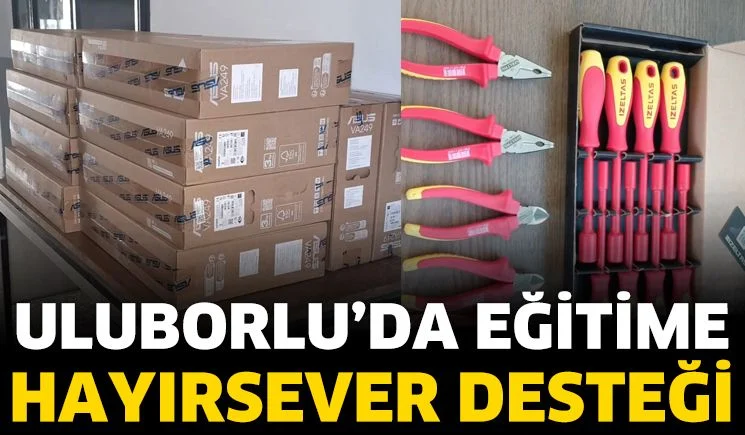 Uluborlu’da Eğitime Hayırsever Desteği