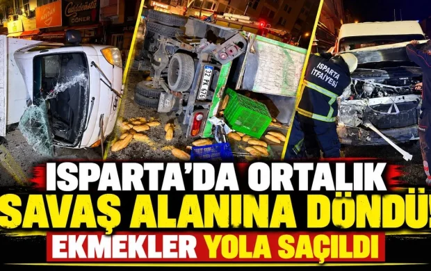 Isparta'da Ortalık Savaş Alanına Döndü! Ekmekler Yola Saçıldı